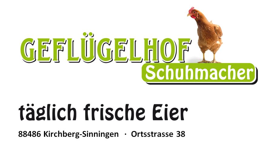 Schuhmacher Geflügelhof Kirchberg Sinningen